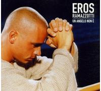 Ramazzotti,Eros - Un Angelo Non E'