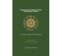 Rambam's Introduction to Mishne Torah: A New Translation and Commentary