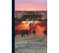 Rambaud J B La langue Wolof (Tascabile)