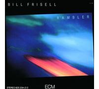 Rambler by Bill Frisell