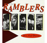 Ramblers - You Said Forever