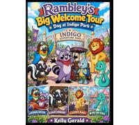 Rambley's Big Welcome Tour Day at Indigo Park