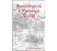 Ramblings in a Vanished World