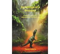 Ramblings of a Dinosaur