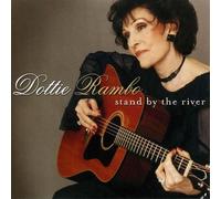 Rambo Dottie - Stand By the River