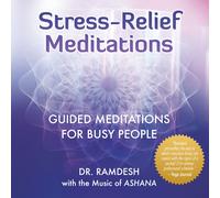 Kaur, Ramdesh - Stress-Relief Meditations