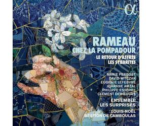 Rameau Chez La Pompadour. Le Retour D'Astree. Les Sybarites - J... (Audio Cd)