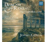 Rameau/ Debussy/ Ladeur - Unbroken Line