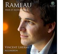 RAMEAU, J.P. - HIER & AUJOURD'HUI