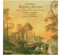 Rameau J. - Regne Amour-Love Songs from the Operas