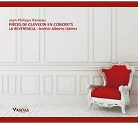 Rameau/ La Reverencia/ Gomez - Pieces De Clavecin En Concerts