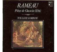 RAMEAU: Pièces de Clavecin (1724)