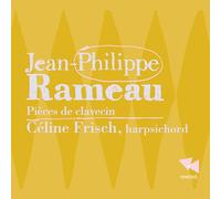 Rameau - Pieces De Clavecin