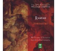 Rameau - Zoroastre / Padmore ?? Berg ?? Mechaly ?? Panzarella ?? Lecroart ?? Bazola ?? Bonnet ?? Revidat ?? Les Arts Florissants ?? Christie