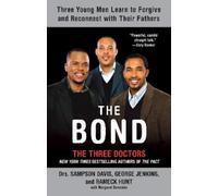 Rameck Hunt George Jenkins Sampson Davis The Bond (Tascabile)