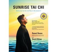 Ramel Rones David Silver Sunrise Tai Chi (Tascabile)