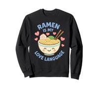 Ramen è il mio linguaggio d'amore Carino Kawaii Noodle Felpa