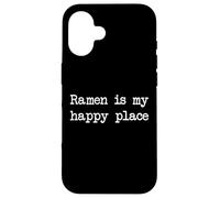 Ramen è il mio posto felice Divertente Ramen Minimalista Dattilografia Custodia per iPhone 16