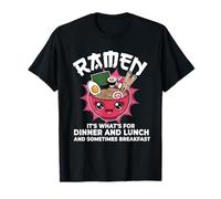 Ramen It's What's For Cena, Pranzo e Breakfast Noodles Maglietta