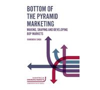 Ramendra Singh Bottom of the Pyramid Marketing (Copertina rigida)