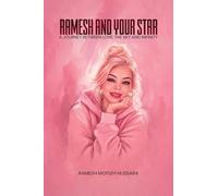 RAMESH AND YOUR STAR: A Journey Between Love, The Sky, and Infinity