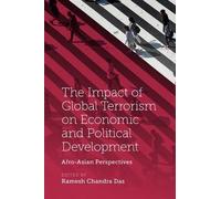 Ramesh Chandra The Impact of Global Terrorism on Economic and Polit (Tascabile)