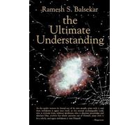 Ramesh S Balsekar The Ultimate Understanding (Tascabile)