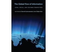 Ramesh Subramanian The Global Flow of Information (Copertina rigida)