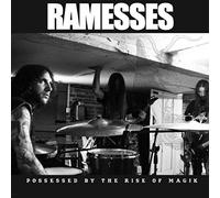 Ramesses - Possessed By The Rise Of Magik