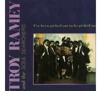 Ramey, Troy - I've Been Picked Out To Be Picked On