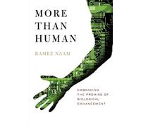 Ramez Naam More Than Human (Tascabile)