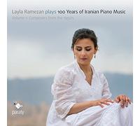 Rameza, Layla - 100 Years of Iranian Pian