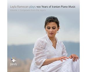 Rameza, Layla - 100 YEARS OF IRANIAN PIAN
