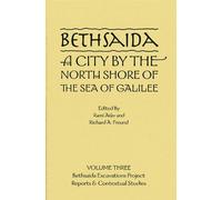 Rami Arav Bethsaida: A City by the North Shore of the Sea of (Copertina rigida)
