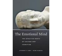 Rami Gabriel Stephen T. Asma The Emotional Mind (Copertina rigida)