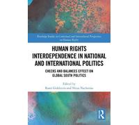 Rami Goldstein Human Rights Interdependence in National and Internat (Tascabile)