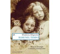 Rami nel tempo. Memorie di famiglia e romanzo contemporaneo