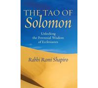 Rami Shapiro The Tao of Solomon (Tascabile)