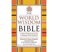 Rami Shapiro The World Wisdom Bible (Copertina rigida)