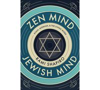 Rami Shapiro Zen Mind Jewish Mind (Tascabile)