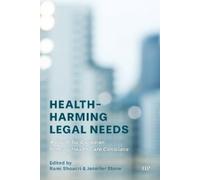 Rami Shoucri Jennifer Stone Health-Harming Legal Needs (Copertina rigida)