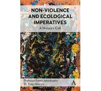 Ramin Jahanbegloo Pooja S Non-Violence and Ecological Impera (Copertina rigida)