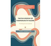 Ramin Jahanbegloo The Philosophy of Rabindranath Tagore (Tascabile)