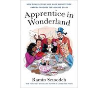 Ramin Setoodeh Apprentice in Wonderland (Copertina rigida)