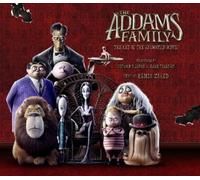 The Addams Family: The Art of the Animated Movie by Zahed, Ramin