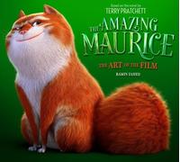 Ramin Zahed The Amazing Maurice: The Art of the Film (Copertina rigida)