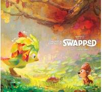 The Art & Making of Swapped