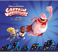 Ramin Zahed The Art of Captain Underpants The First Epic Movi (Copertina rigida)