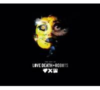 Ramin Zahed The Art of Love, Death + Robots (Copertina rigida)