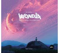 Ramin Zahed WondLa: The Art & Making of (Copertina rigida) (PRESALE 21/10/2025)